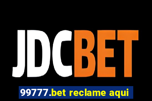 99777.bet reclame aqui